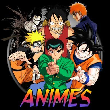 Filmes, series e animes